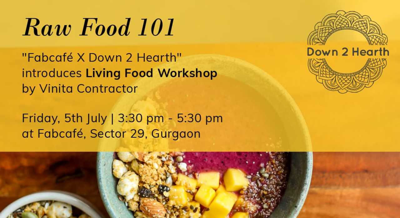 Raw Food 101- Living Foods workshop