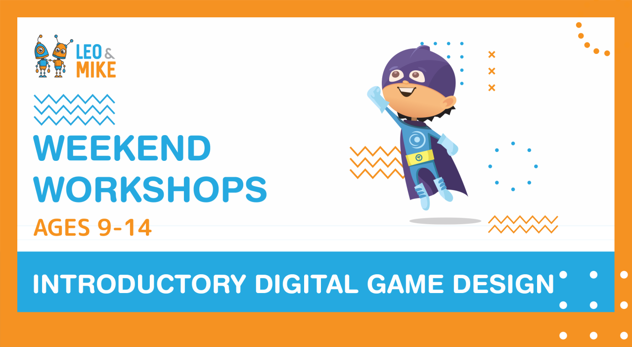 4 Hour Workshops: Introductory Digital Game Design | Age Group 9-14 Years
