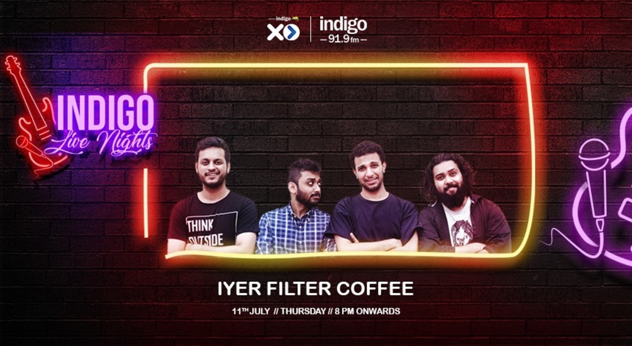 Indigo Live Nights by Iyers Filter Coffee