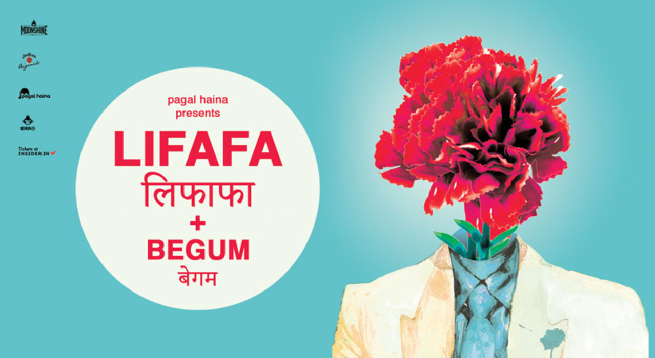 Pagal Haina presents: Lifafa & Begum