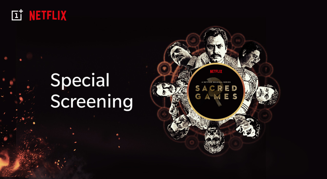 OnePlus x Netflix: Sacred Games 2 Special Screening, Delhi