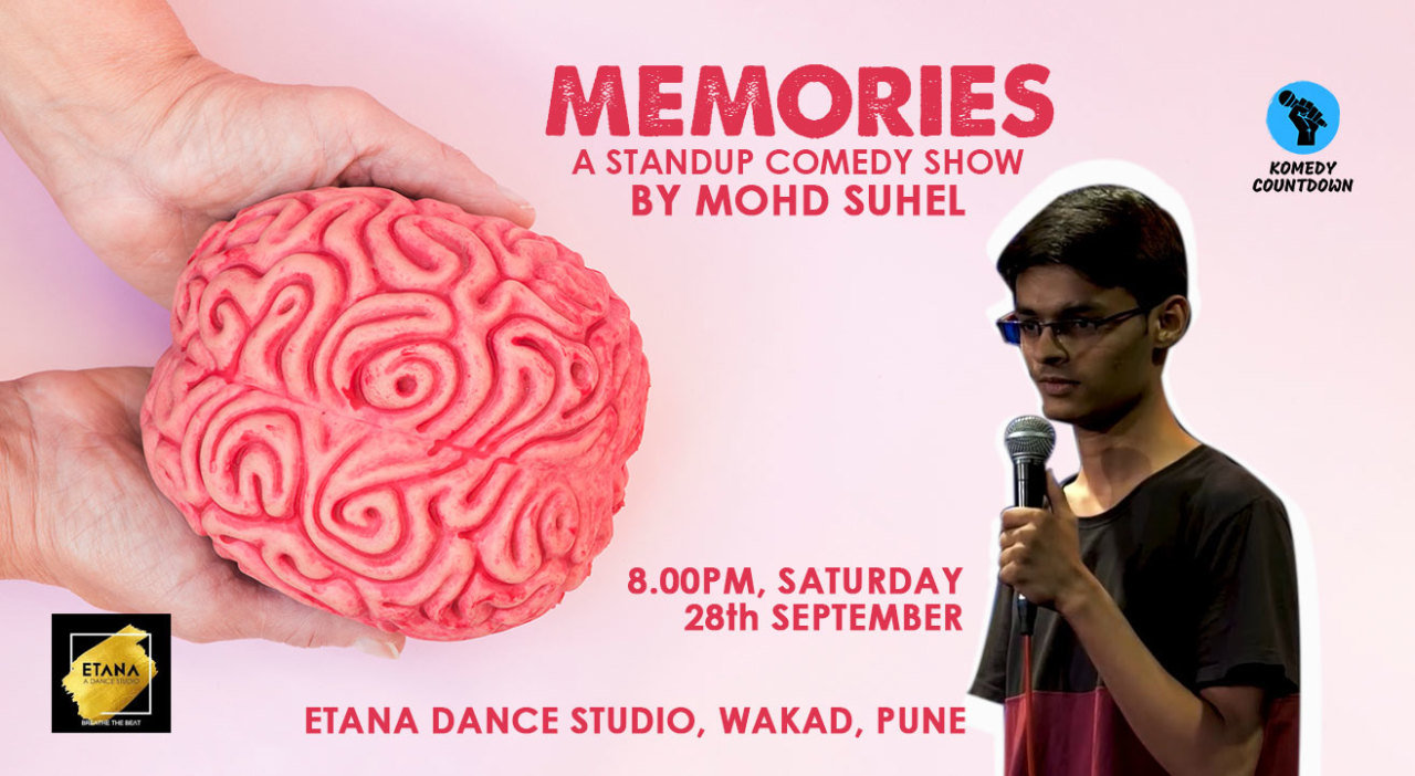 Memories by Mohd Suhel - Standup Comedy Show
