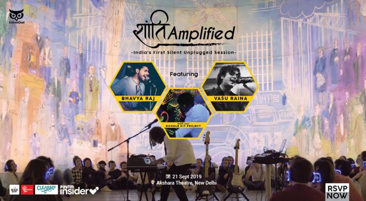 SHANTI AMPLIFIED | India's First Silent Unplugged Session