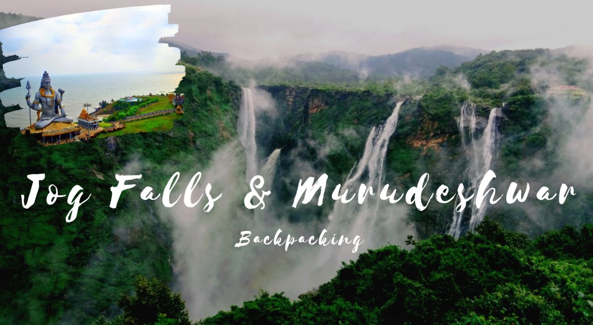 Backpack to Jog falls & Murdeshwar