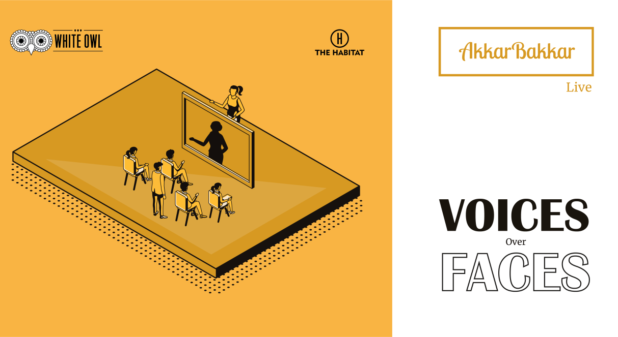 AkkarBakkar Live #VoicesOverFaces: an anonymous storytelling event