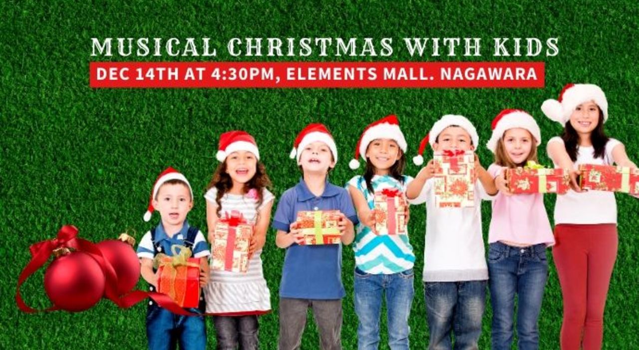 Musical Christmas with kids in Elements Mall, Nagawara