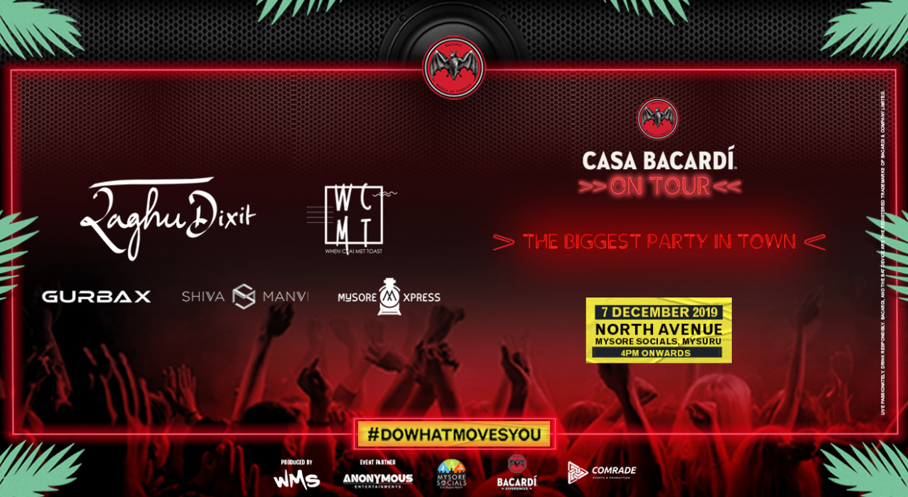 Casa Bacardi On Tour - Mysore