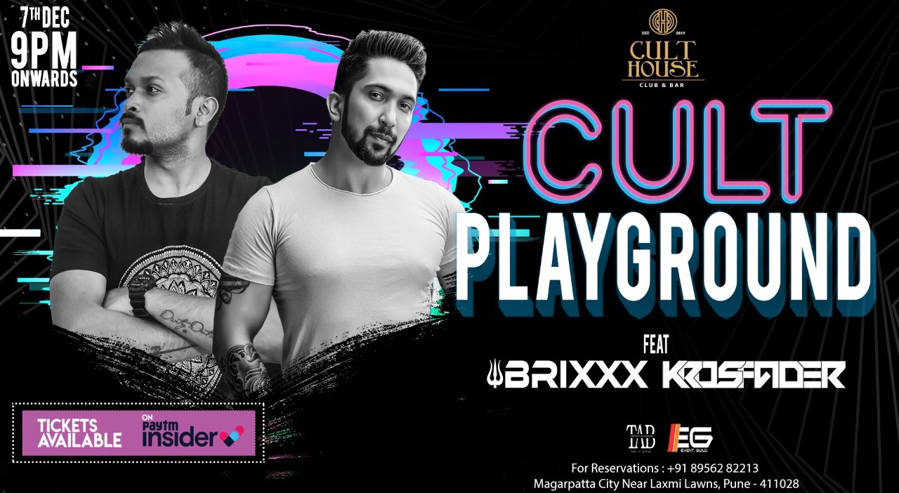 Cult PlayGround - Brixxx Feat Krosfader
