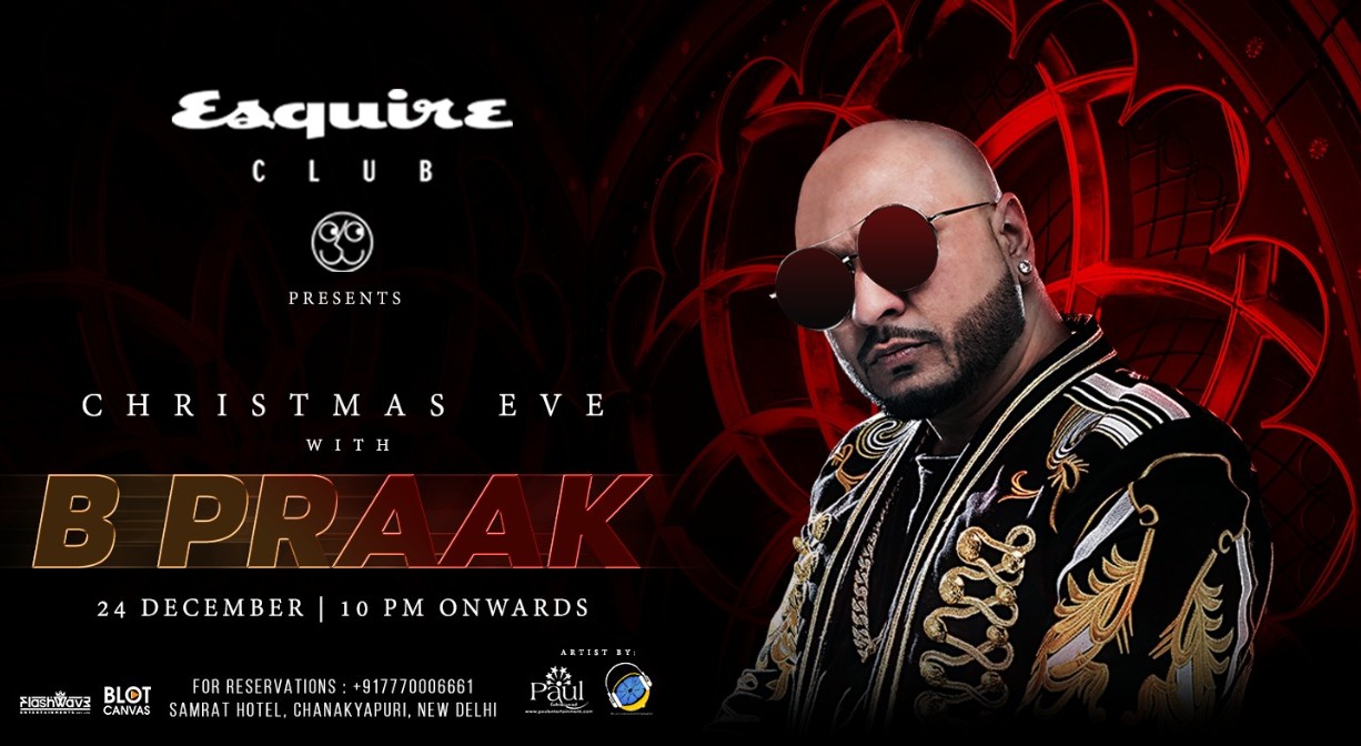 Esquire club presents Christmas Eve with B PRAAK