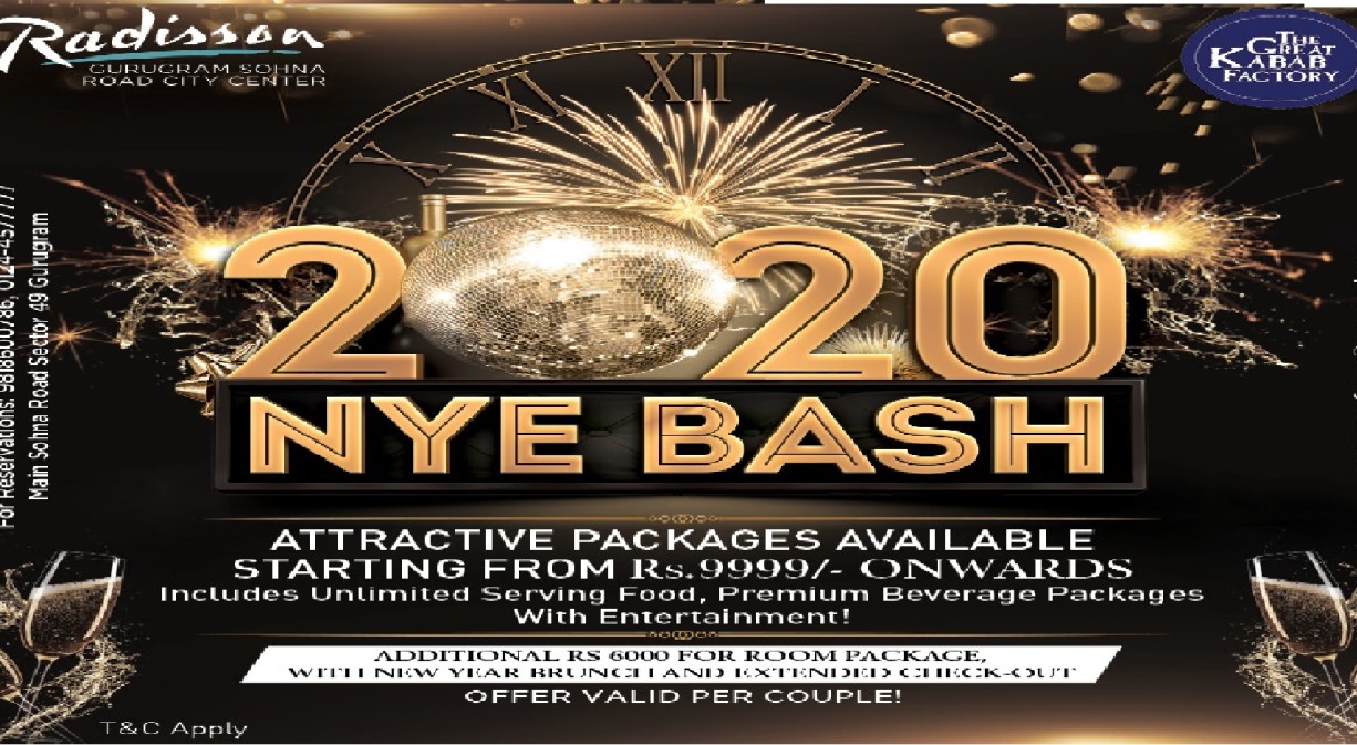 2020 NYE Bash at The Great Kabab Factory, Radisson Gurugram Sohna Road City Center