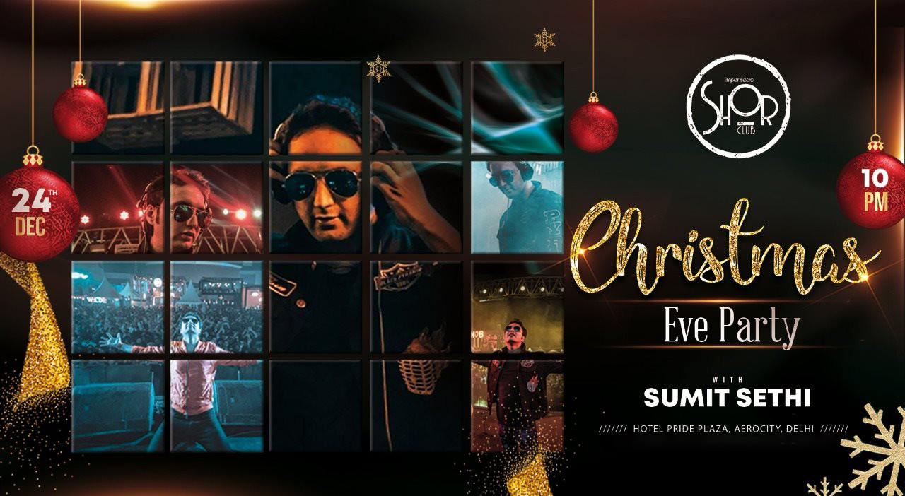Christmas Eve Party Ft. Sumit Sethi