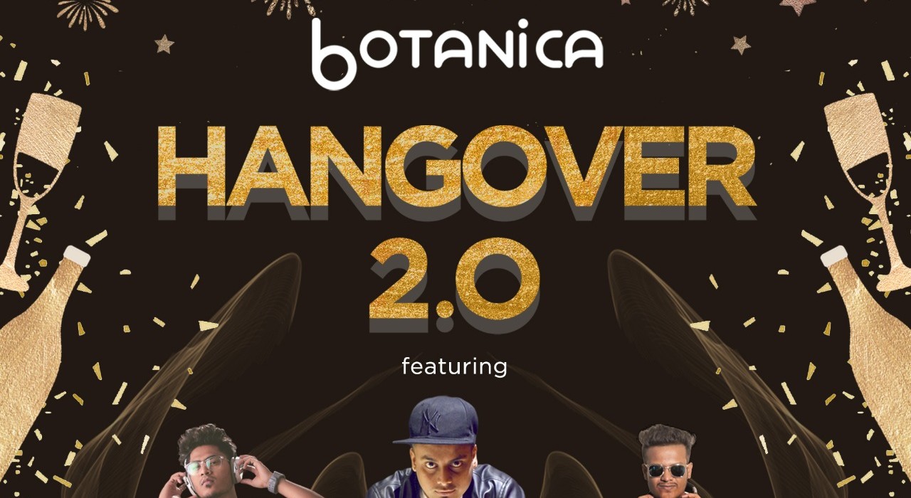 Botanica Hangover 2.0