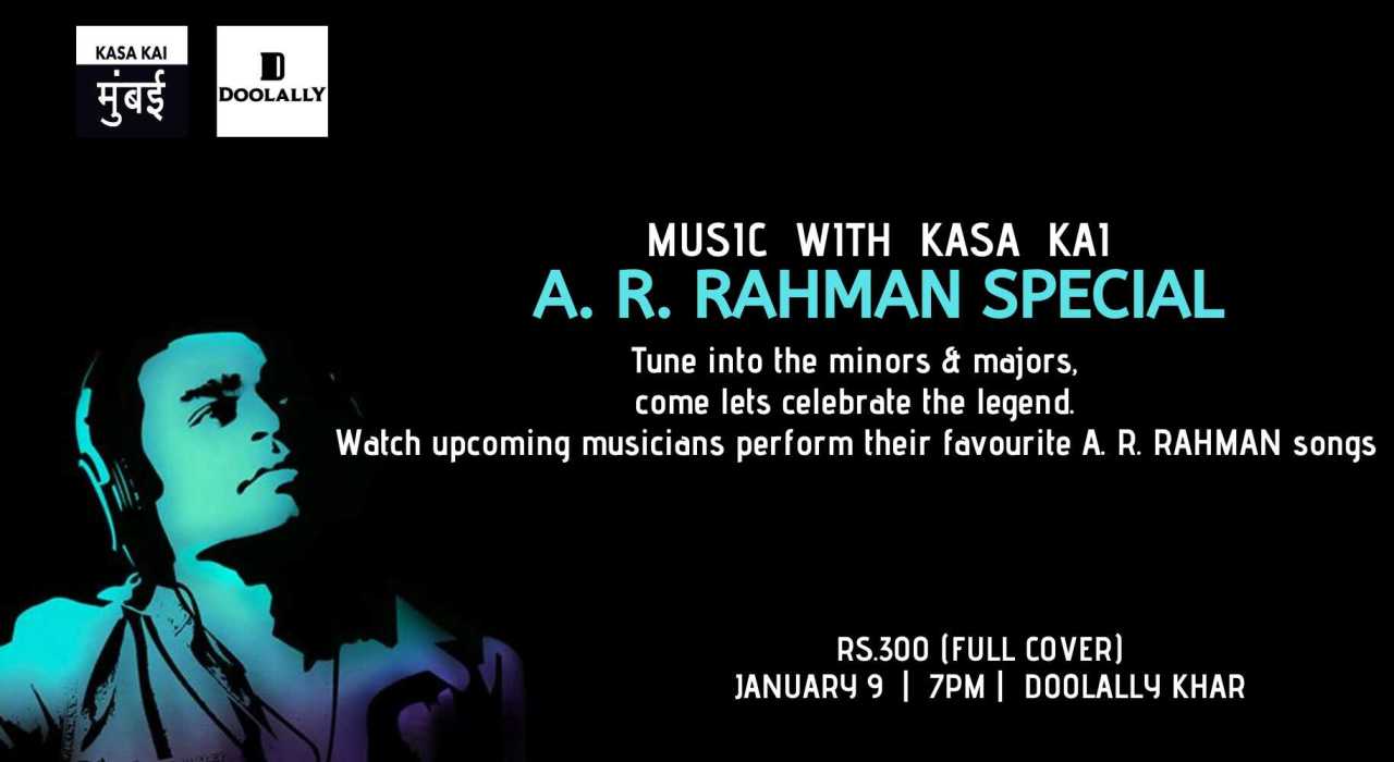 Music with Kasa Kai (A.R. Rahman Special) At Doolally Khar