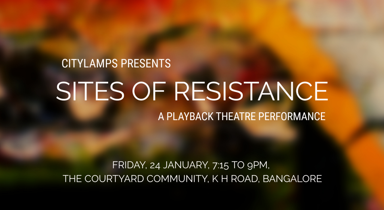Sites of Resistance - A Playback Theatre Performance