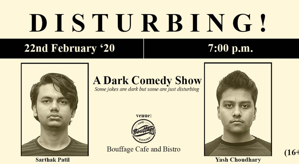 Disturbing: A Dark Comedy Show