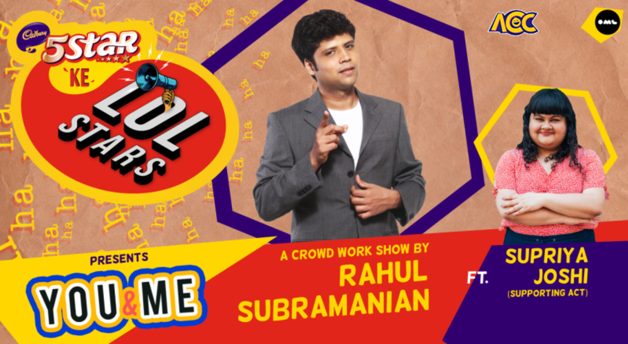 5Star ke LOLStars presents You & Me - A Crowd Work Show by Rahul Subramanian | Vizag