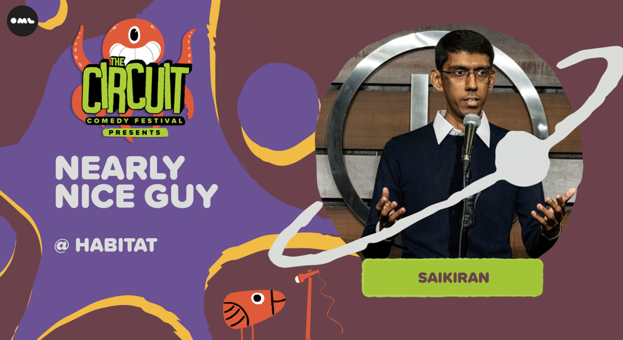 Nearly Nice Guy ft. Saikiran | The Circuit Comedy Festival, Mumbai