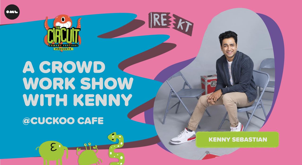 Crowdwork Show with Kenny Sebastian | The Circuit Comedy Festival, Mumbai
