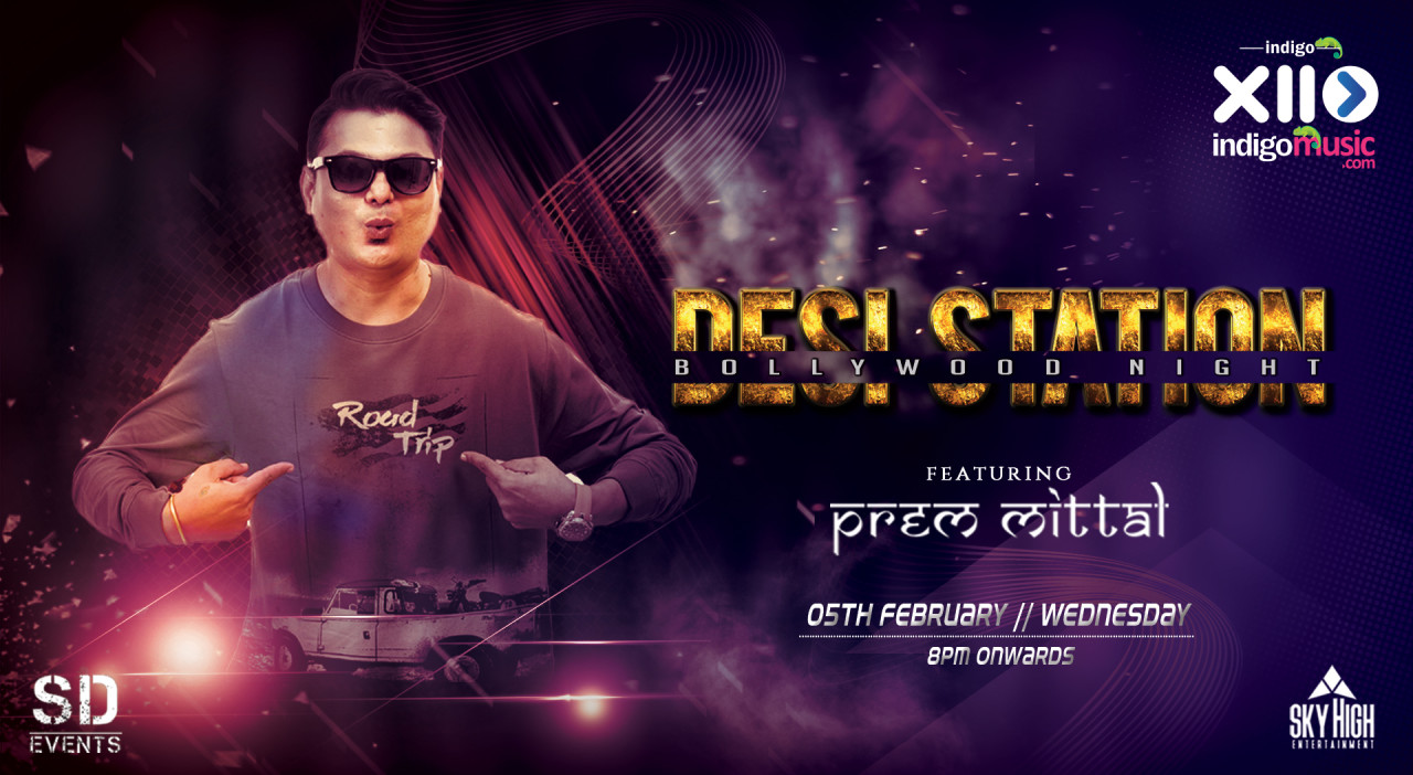Desi Station Bollywood Night Ft. Dj Prem Mittal