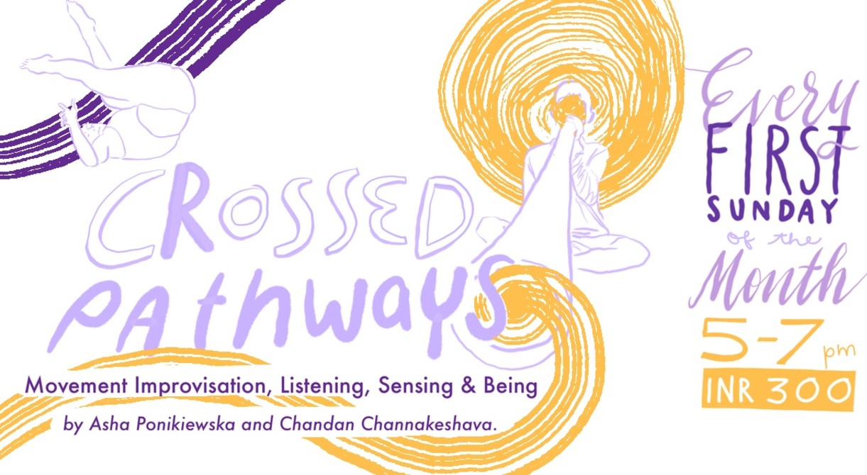 Crossed Pathways - Movement Improvisation, Listening, Sensing & Being