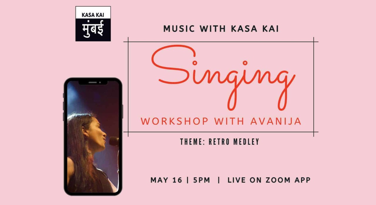 Music Workshop With Kasa Kai : Singing With Avanija At Online Zoom App