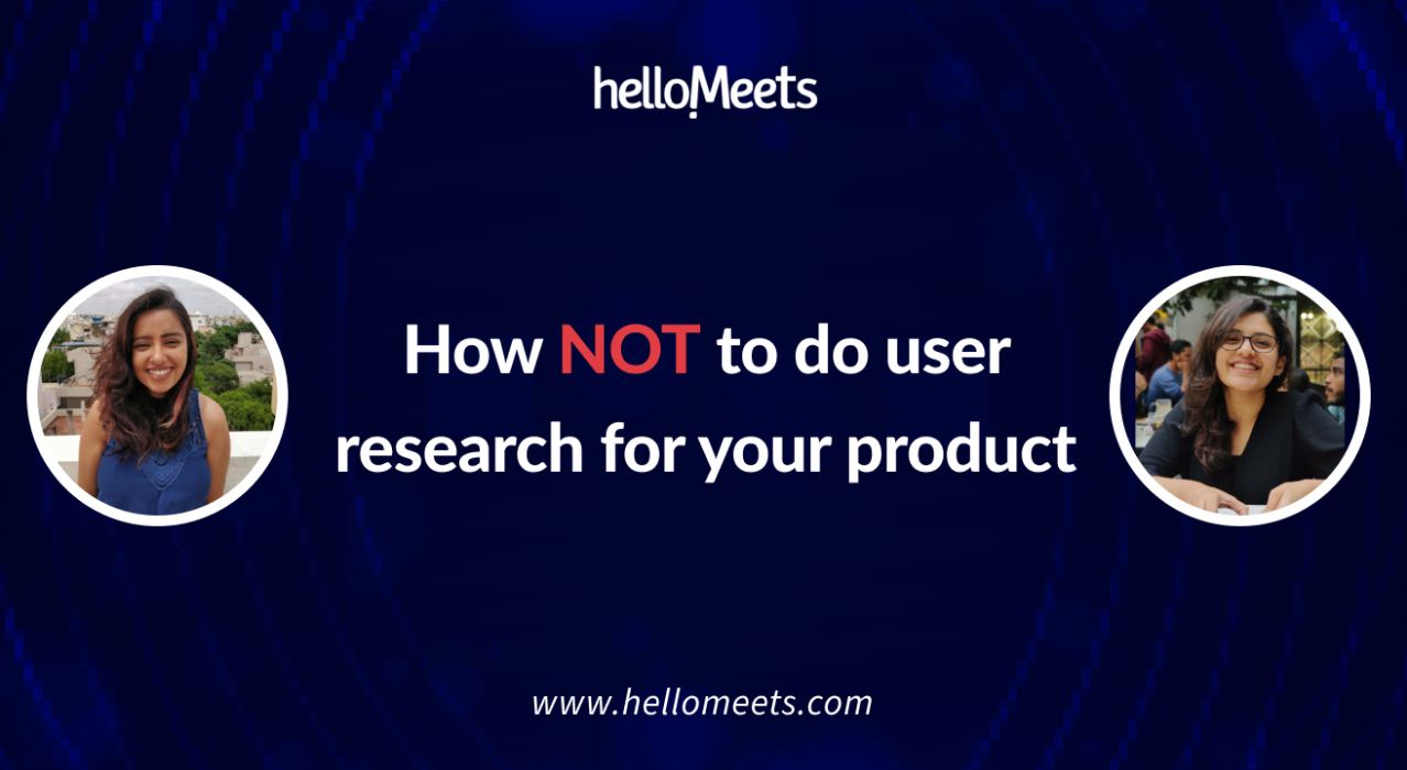 How NOT to do user research for your product