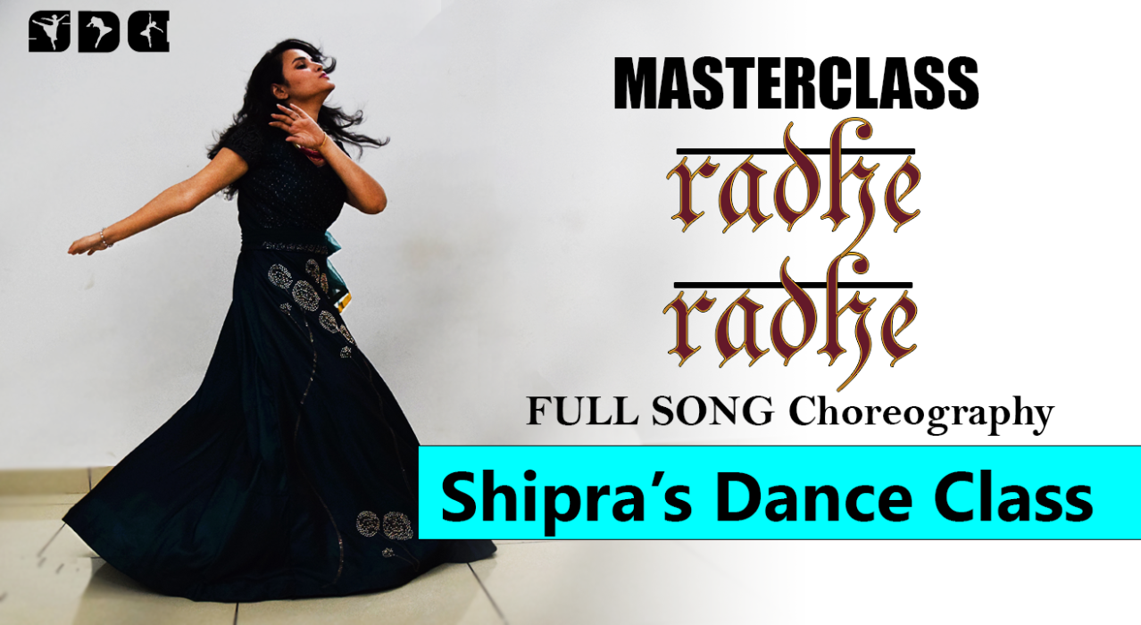 Learn dance with me - SHIPRA SHARMA - "RADHE RADHE" - Full song Choreography