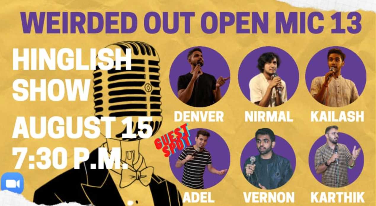 Weirded Out Open Mic 13