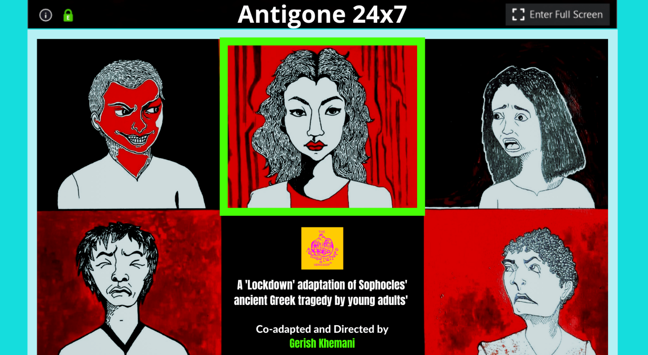 Antigone 24x7 : A play entirely reimagined by young adult actors and writers!