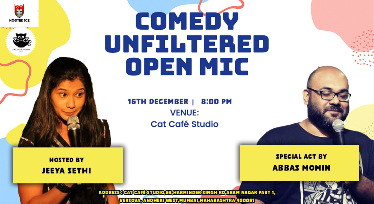 Comedy Unfiltered Open Mic ft. Abbas Momin