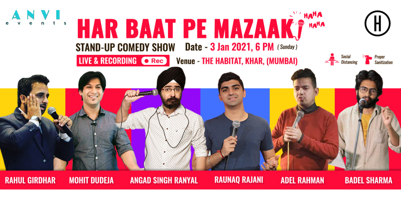 Har Baat Pe Mazaak - A Stand-up Comedy Show