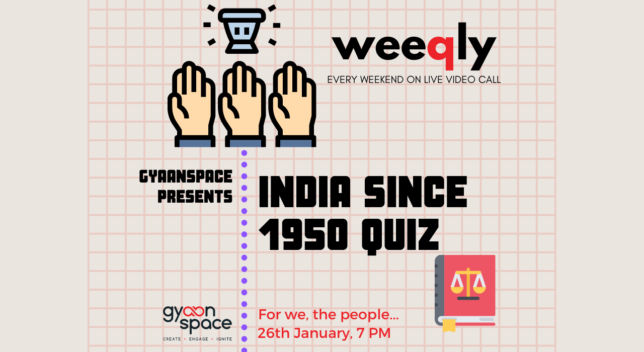 Weeqly- India Since 1950 Quiz