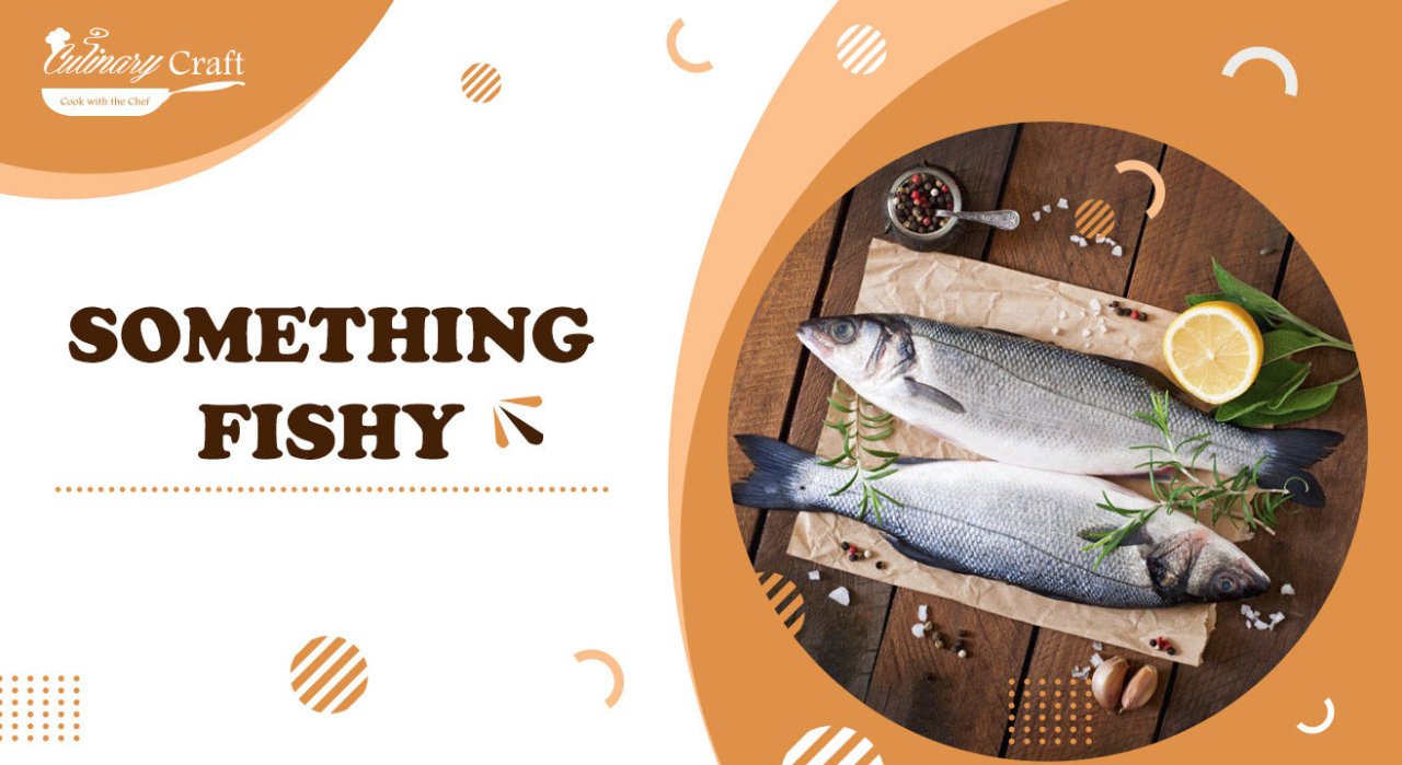 SOMETHING FISHY