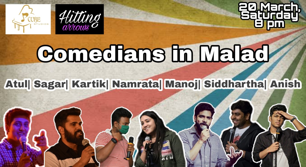 Comedians in Malad
