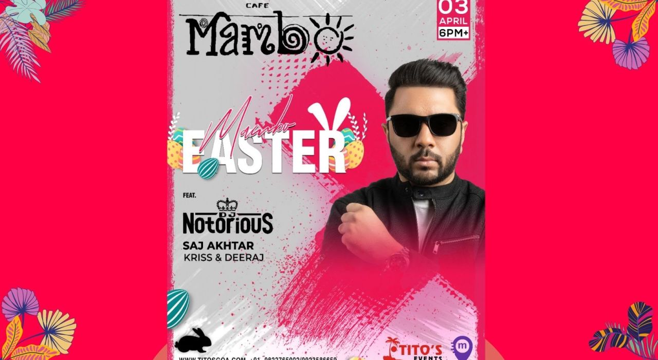MAMBO'S EASTER NIGHT WITH 9XM SMASHUP DJ NOTORIOUS