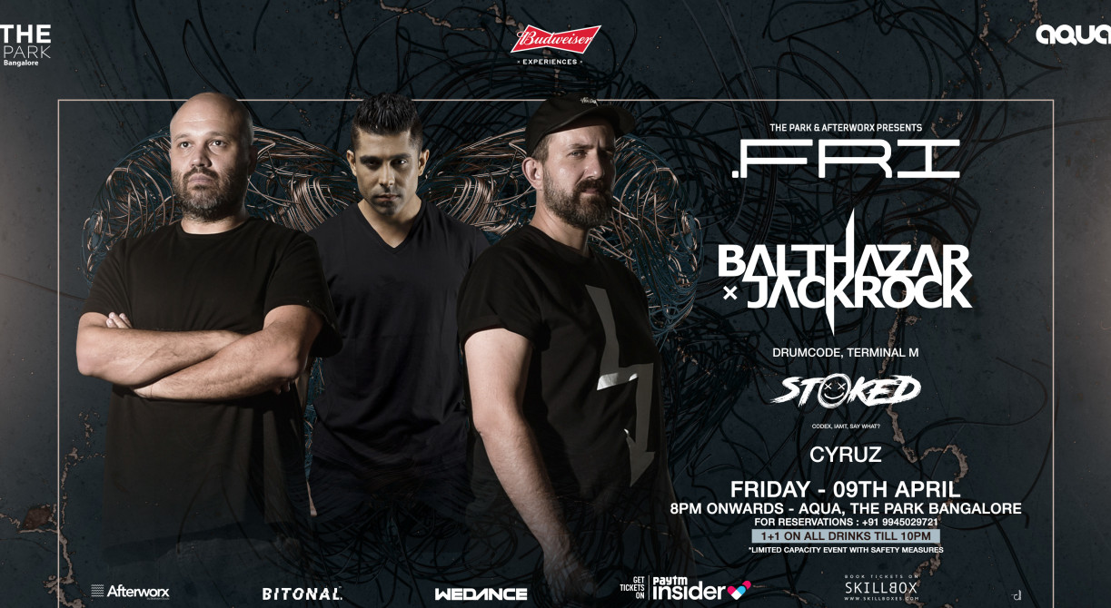 .FRI ft. Balthazar & Jackrock + Stoked