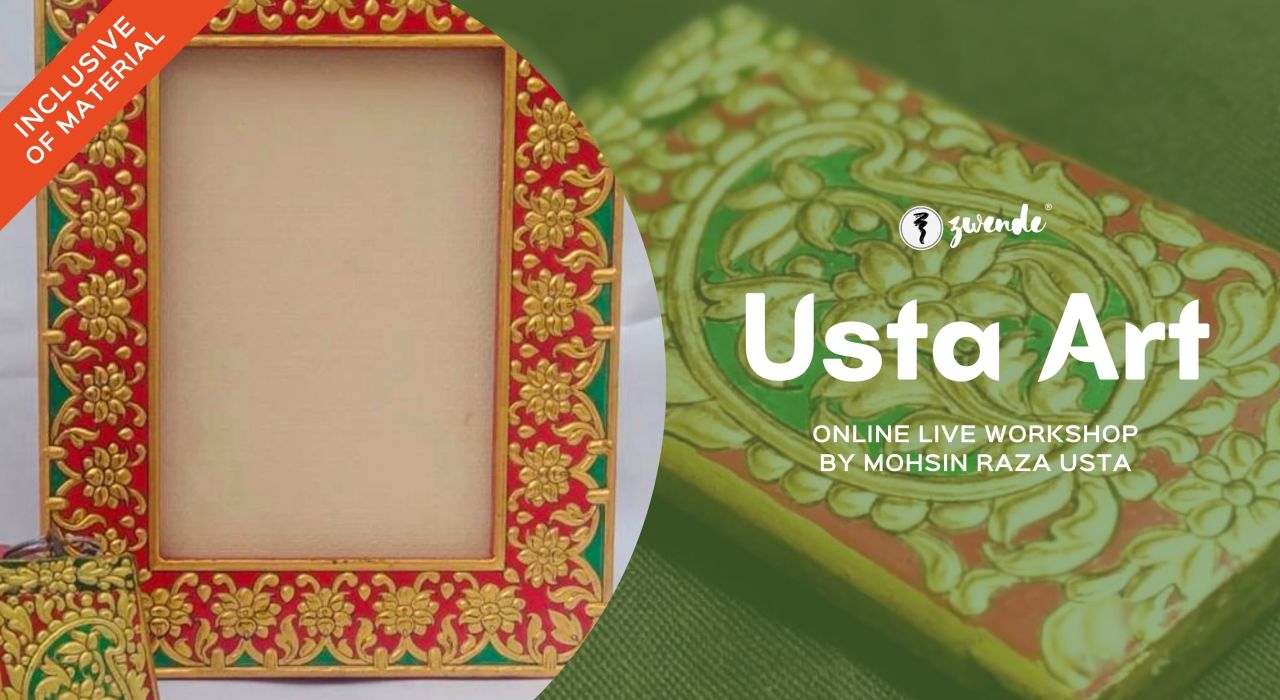 Usta Art [Online Live Workshop - Inclusive of Materials]