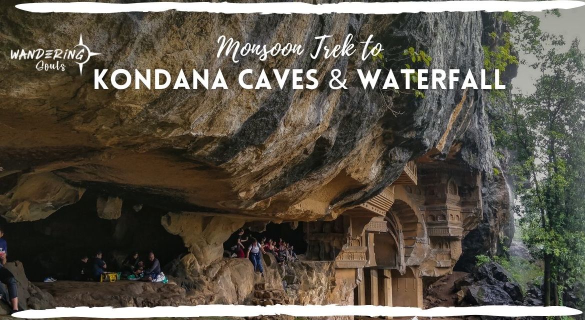 Monsoon Trek to Kondana Caves & Waterfall