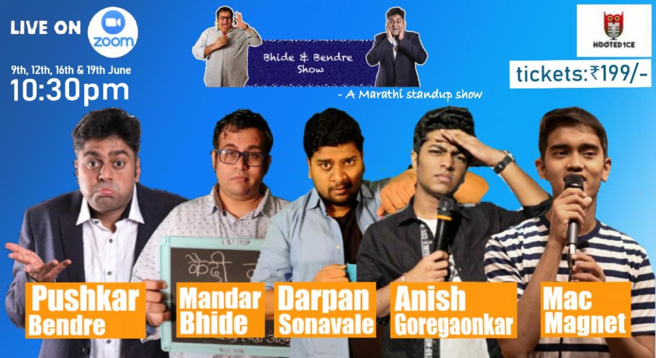 The Bhide & Bendre Show ( Marathi Open Mic )