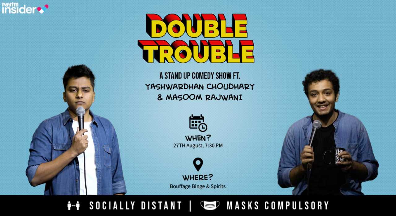Double Trouble - A Stand up comedy Show