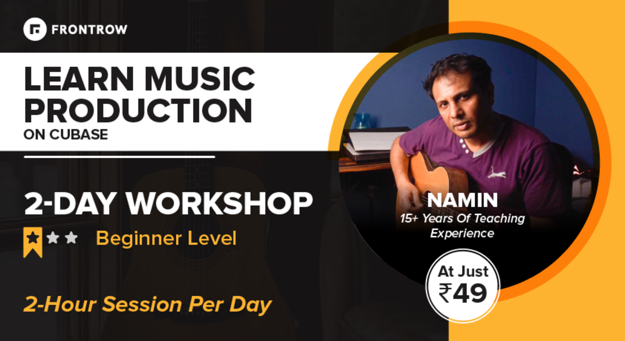 Learn Music Production - Cubase | 2 day workshop | Frontrow
