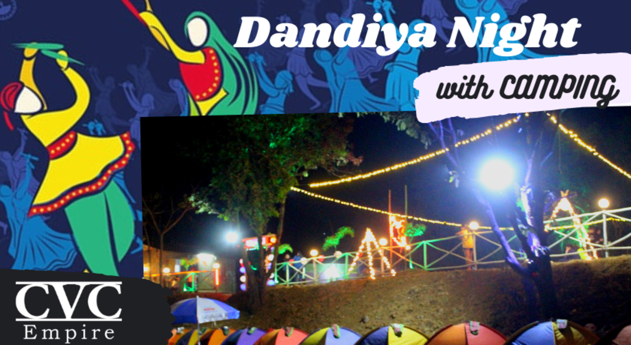 Dandiya Night with Camping