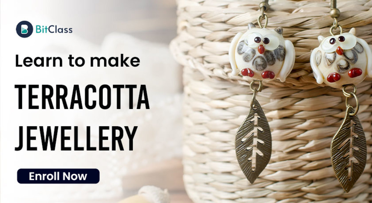 Learn to Make Terracotta Jewellery | Set Up Your Own Business