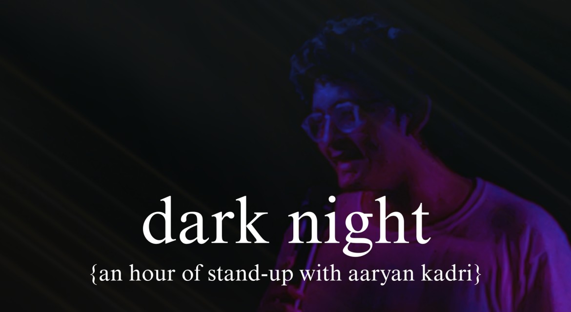 Dark Night: Stand-up comedy