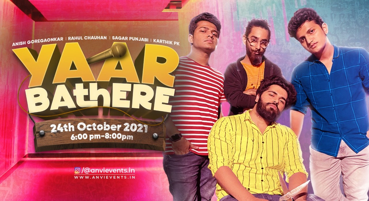 YAAR BATHERE : A Standup Show