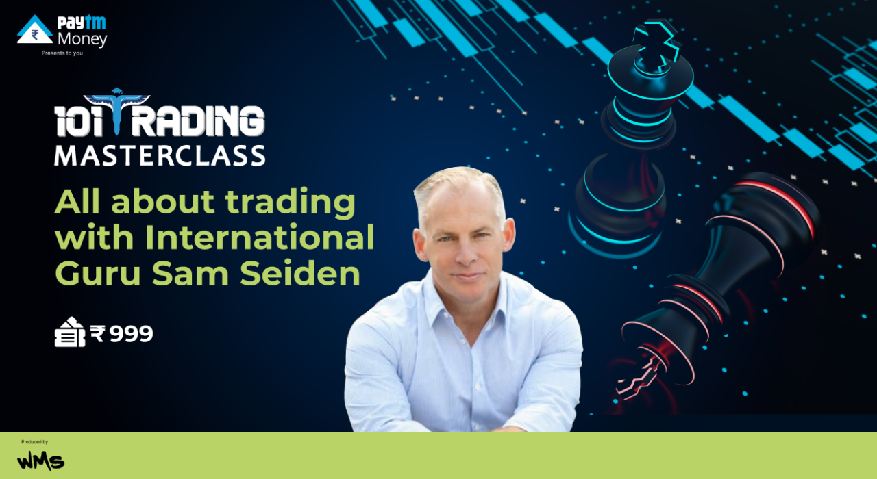 Trading 101 | Masterclass Series| Paytm Money