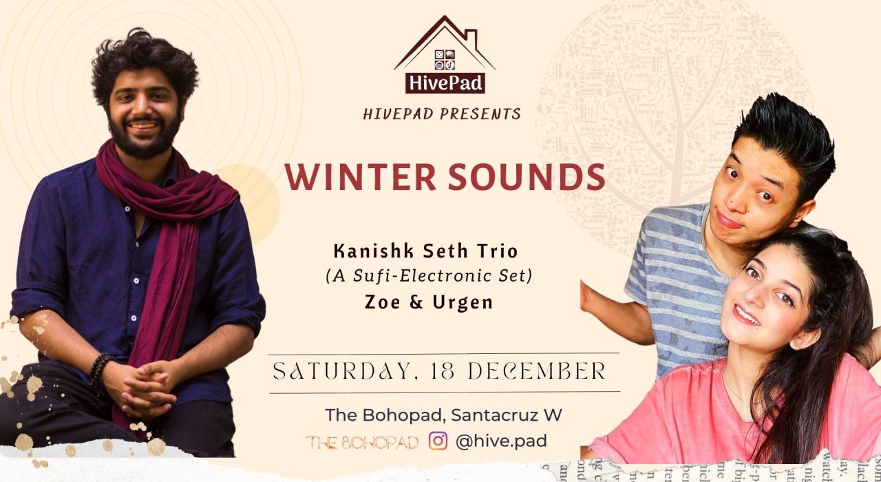 Winter Sounds | Indie Concert | Kanishk Seth Trio | Zoe & Urgen