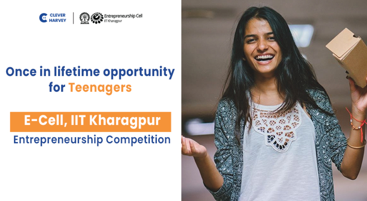 Event name- E-Cell, IIT Kharagpur Entrepreneurship Competition for Teenagers