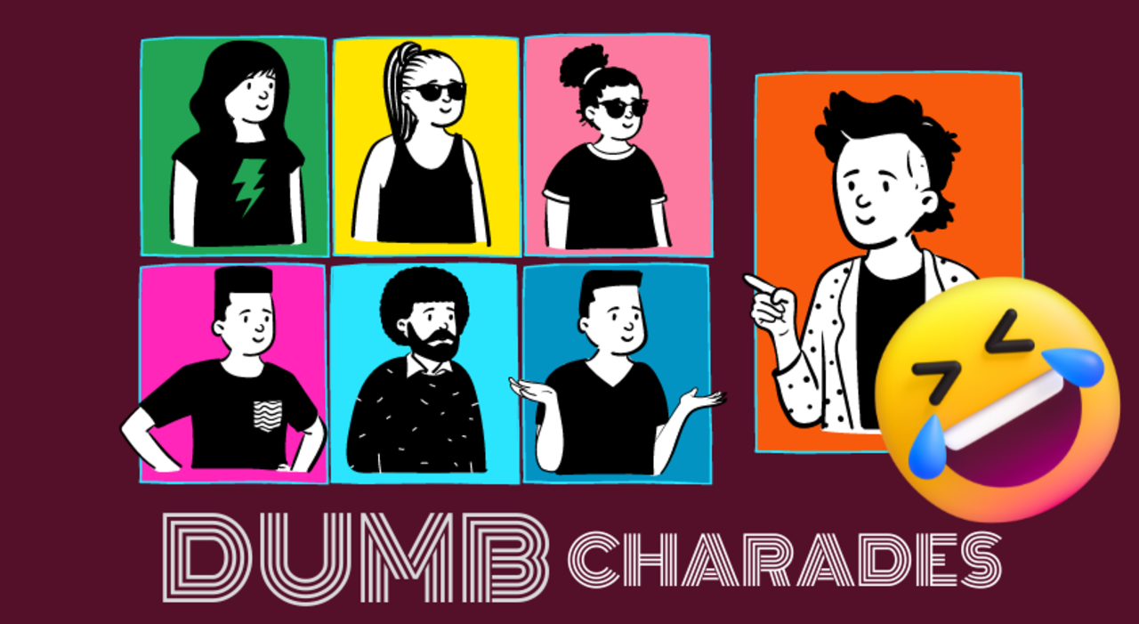 Dumb Charades - Play and make friends!