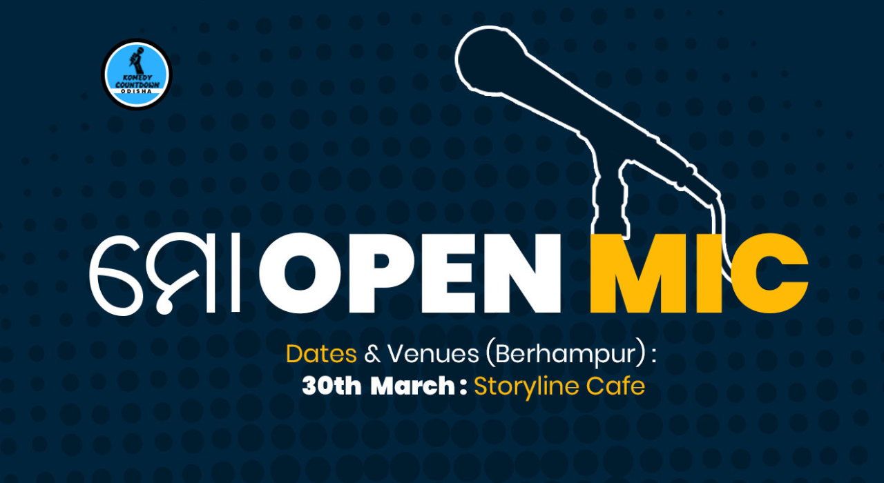 Mo Open Mic : Berhampur Edition
